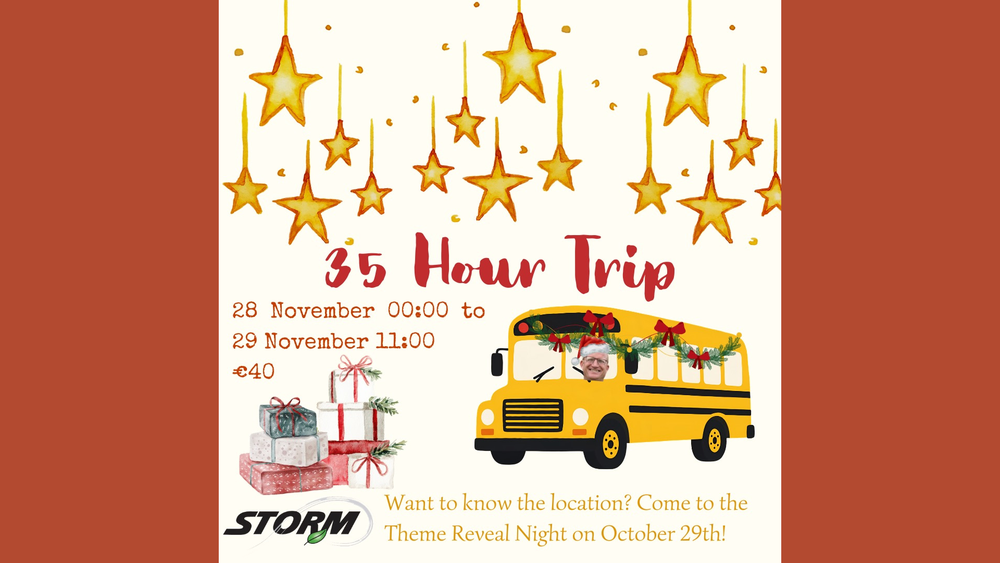 Lustrum 35 Hour Trip