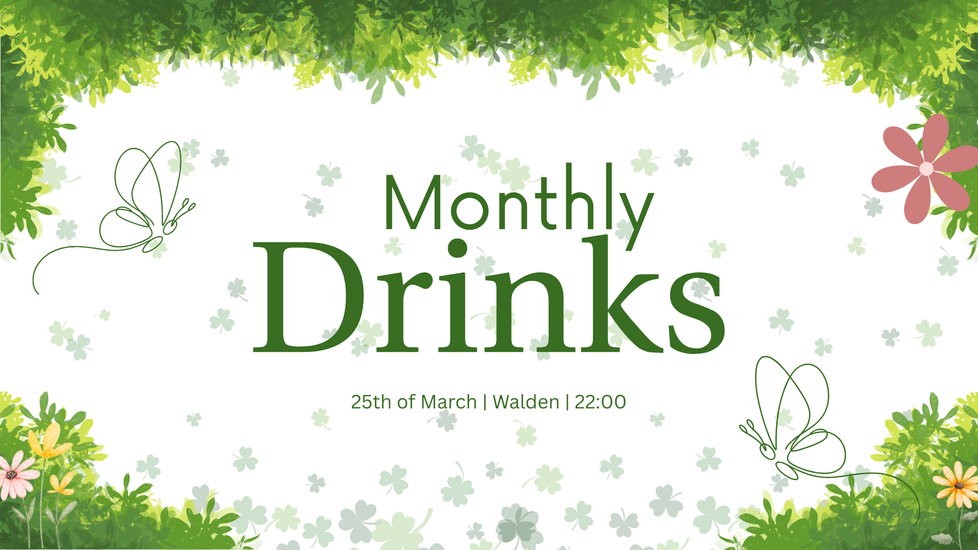 Monthly Drinks March