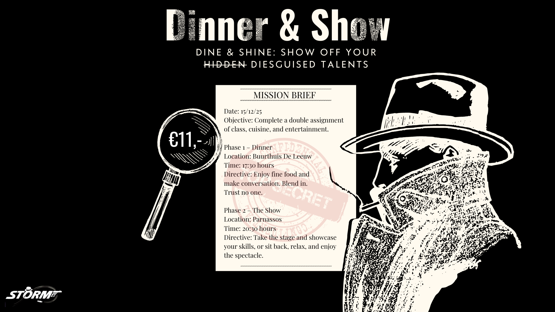 Dies: Dinner & Show